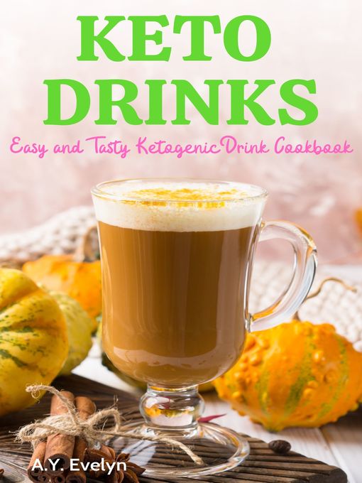 Title details for Keto Drinks by A.Y. Evelyn - Wait list